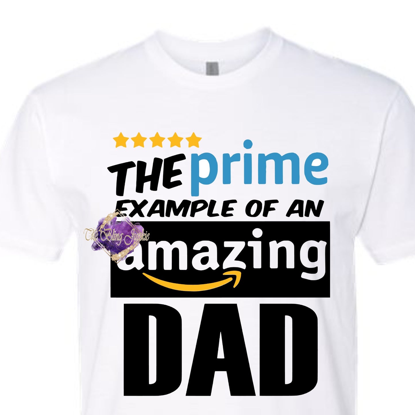 The Prime Example Dad T-shirt