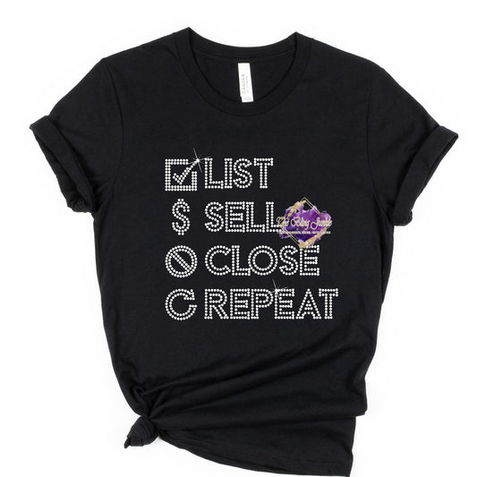 List Sell Close Repeat T-shirt