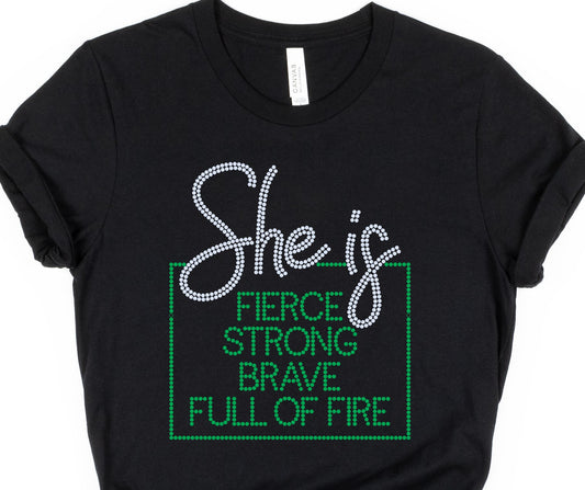 She Is Fierce Bling T-Shirt